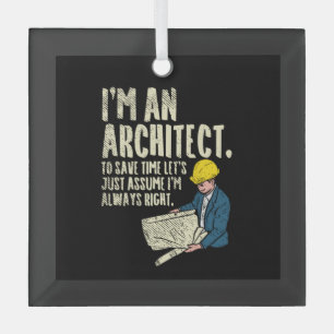 Architekt - Ich bin Architekt Ornament Aus Glas