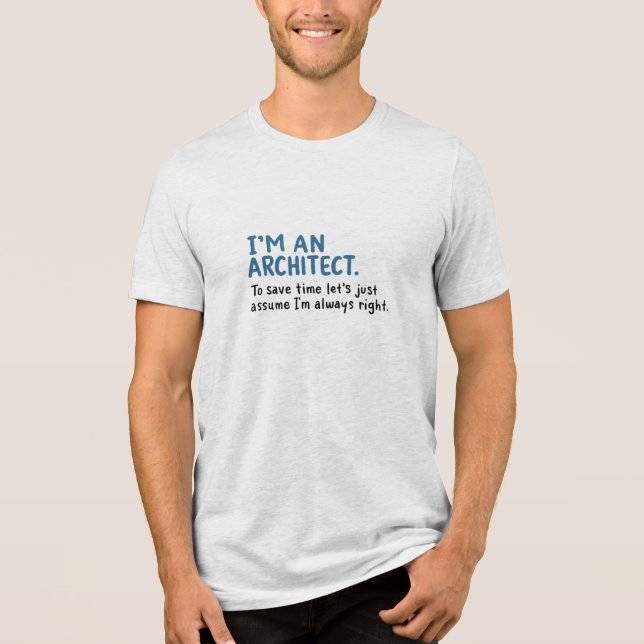Architekt - Ich bin Architekt Tri-Blend Shirt (Vorderseite)