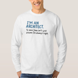 Architekt - Ich bin ein Architekt T-Shirt