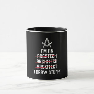 Architekt Ich bin ein Gezeichnet Stuff Job Archite Tasse