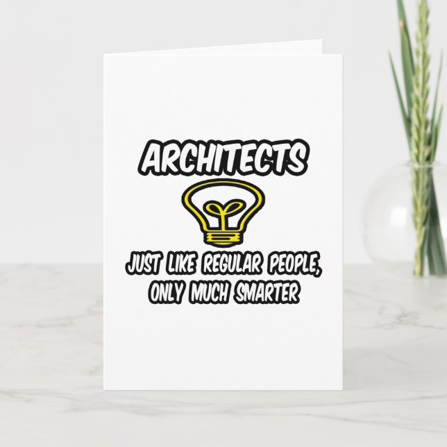 Architekten... Regelmäßige Leute, nur schlauer Karte (Vorderseite)