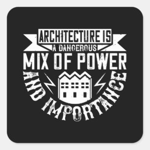 Architektur - Architektur ist ein Mix Quadratischer Aufkleber