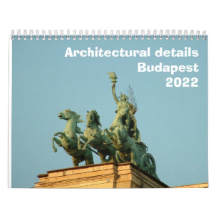Architekturdetails - Budapest - Kalender 2022