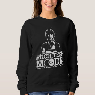 Architekturmodus auf Architektur-Gebäude-Architekt Sweatshirt