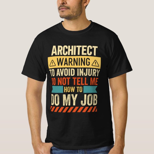 Architekturwarnung T-Shirt (Vorderseite)