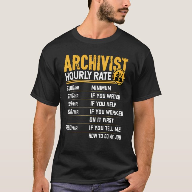 Archivstundenpreis - Funny Librarian Archivist T-Shirt (Vorderseite)
