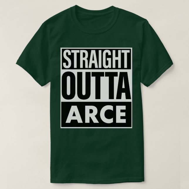 Arcname Straight Outta Arce T-Shirt (Design vorne)