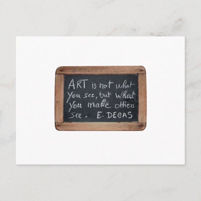 Ardoise 03 Citations d'artistes Degas Carte postal (Devant)
