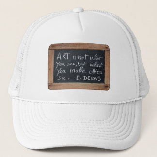Ardoise 03 Degas Citation Artiste Casquette