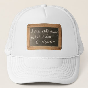 Ardoise 05 Citation de Monet Artiste Casquette