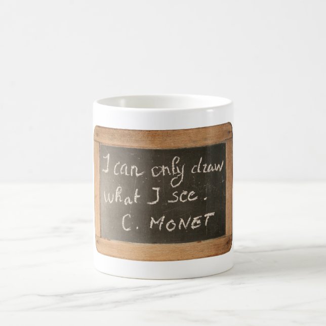 Ardoise 05 Das Zitat des berühmten Künstlers Monet Kaffeetasse (Mittel)