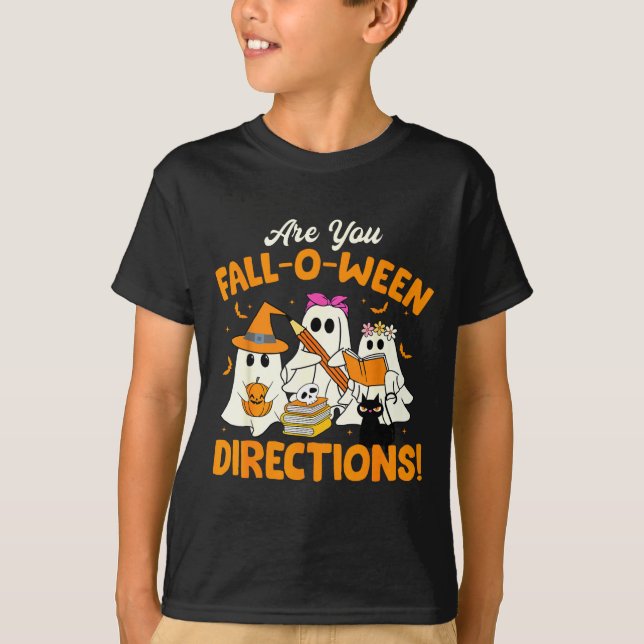 Are You Fall-o-ween Directions Funny Ghost Teacher T-Shirt (Vorderseite)