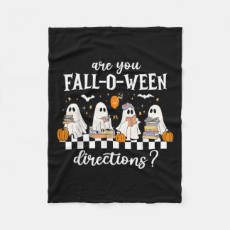 Are You Fall O Ween Directions Funny Teacher Ghost Fleecedecke