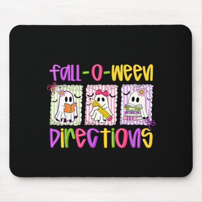 Are You Fall-o-ween Directions Funny Teacher Hallo Mousepad (Vorne)