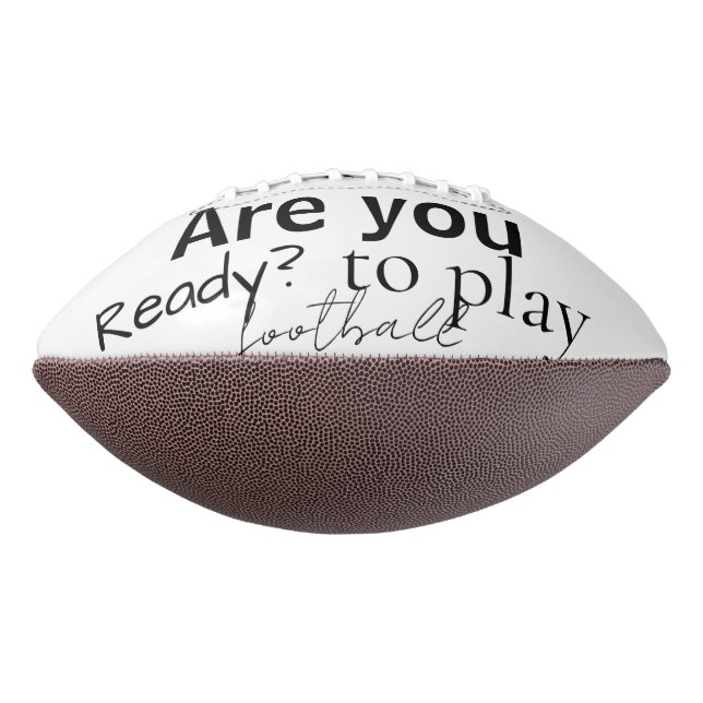 Are you ready to Play Football Sports  (Gedreht 270)