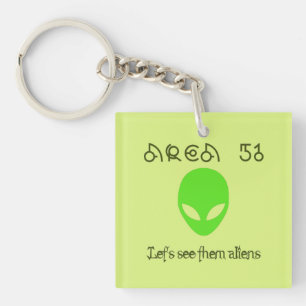 Area 51 Lasst uns die Aliens sehen Schlüsselanhänger