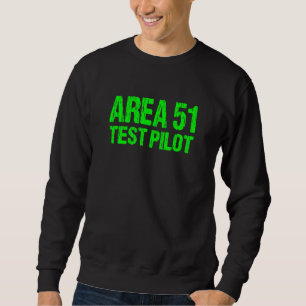 Area 51 Test Pilot Retro Halloween Kostüm Roswell Sweatshirt