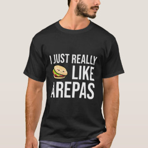 Arepas Zitat Funny kolumbianischen venezolanischen T-Shirt