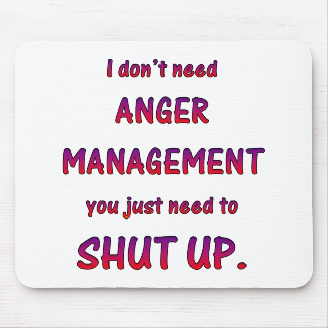 Ärger-Management Mousepad (Vorne)