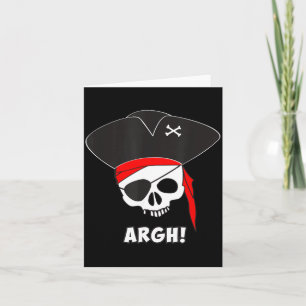 Argh Piraten-Shirt Lustiges Halloween-Kostüm Skele Karte