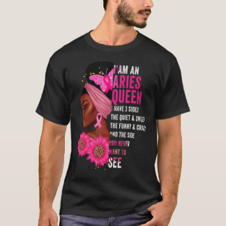 Aries Black Queen Ich habe 3 Seiten April Girl Wom T-Shirt