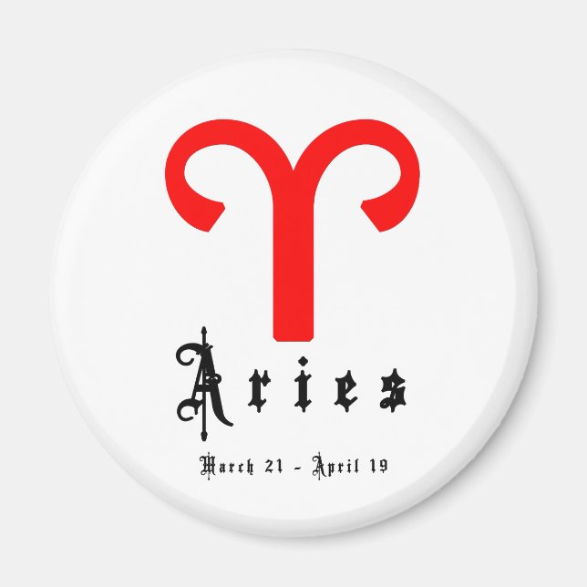 Aries, März 21 - April 19 Magnet (Vorne)