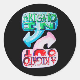 Arigato In, Arigato Out Runder Aufkleber