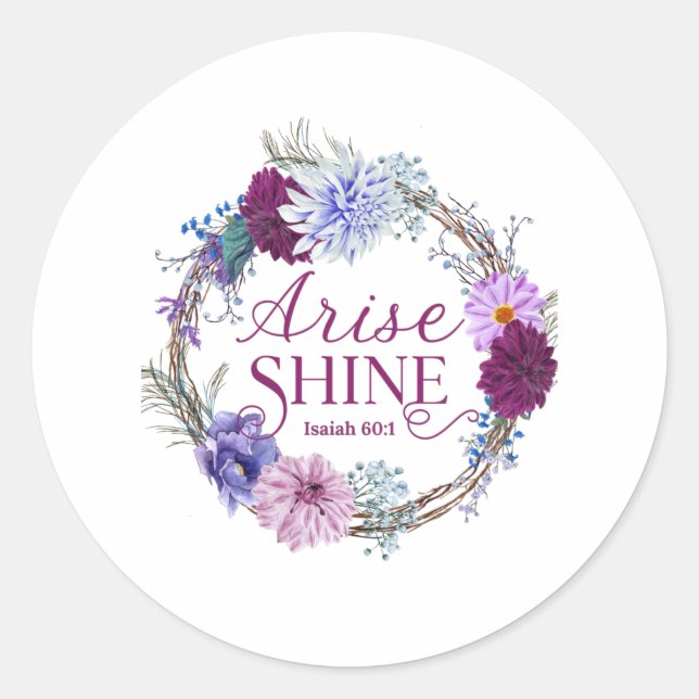 Arise and Shine Isaiah 60 1 Bibelangebot Runder Aufkleber (Vorderseite)
