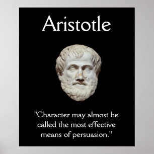 Aristoteles - Charakter-und Überzeugungs-Zitat Poster