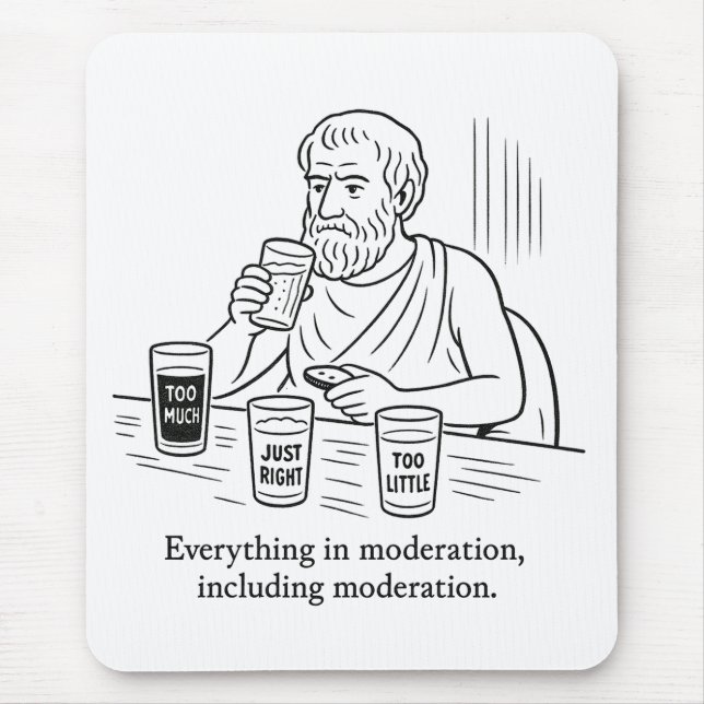 Aristoteles' Leitfaden für Mäßigung Mousepad (Vorne)