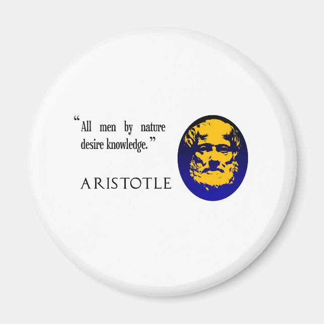 Aristoteles über Wissen. Philosophiemagnet Magnet (Vorne)