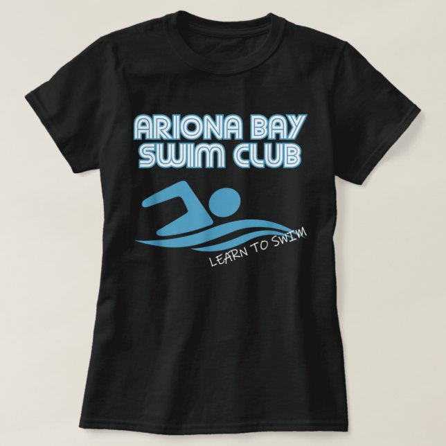 Arizona Bay Swim Club Lernen Sie schwimmen T-Shirt (Design vorne)