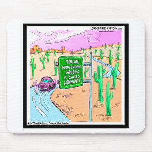 Arizona: Ein Gated Community Funny Gifts & T-Shirt Mousepad
