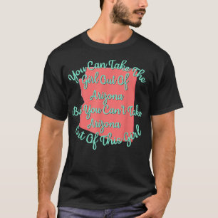 Arizona für ihre Tochter Ehefrau Mama Schwester Gi T-Shirt