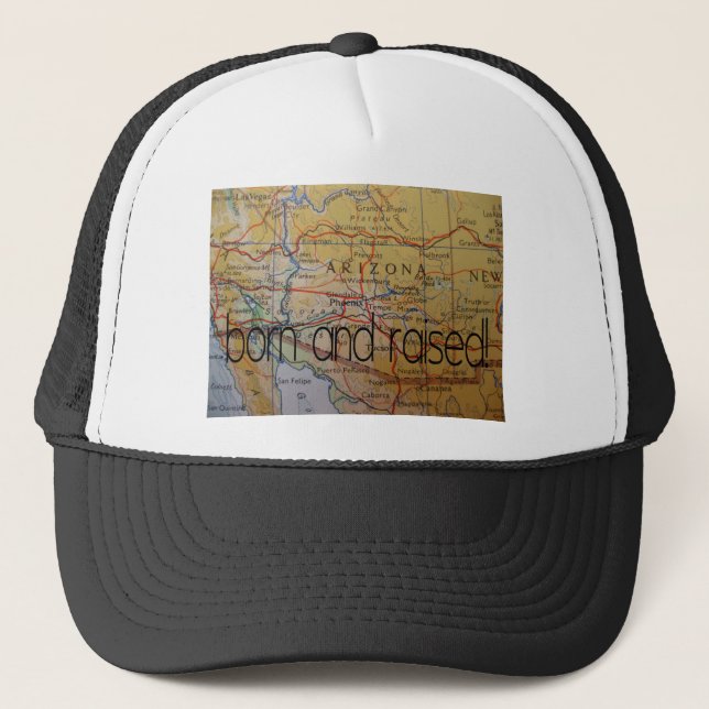 Arizona geboren und aufgewachsen truckerkappe (Vorderseite)