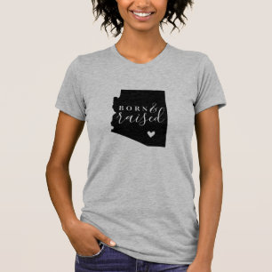 Arizona Geborenes und aufgestelltes Staat T-Shirt