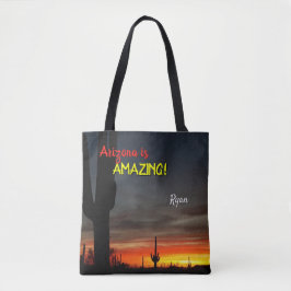 "Arizona ist Phantastisch!" Sunset Sonoran Desert  Tasche