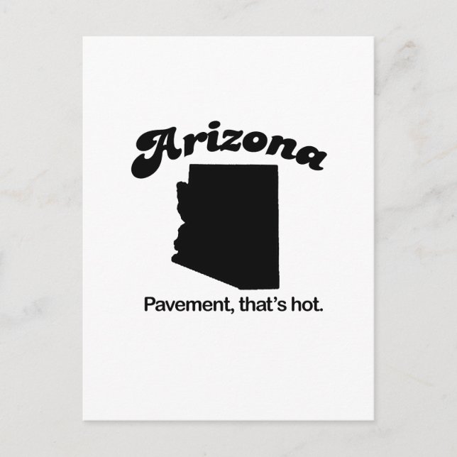 Arizona-Motto - Gehweg ist heiß Postkarte (Vorderseite)