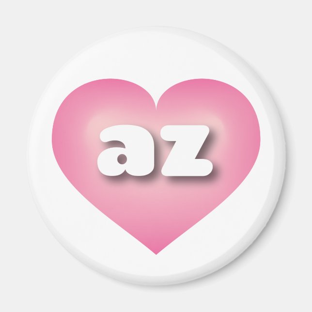 Arizona pink fade heart - I Liebe az Magnet (Vorne)