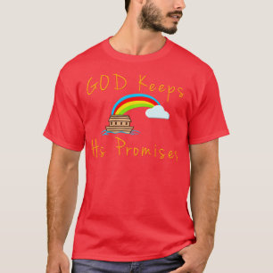 Ark and Rainbow God Behalte seine Versprechen Noah T-Shirt
