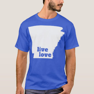 Arkansas Live Liebe Arkansas T-Shirt