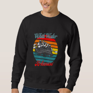 Arkansas Whitewater White Water Rafting Kanufahrt Sweatshirt