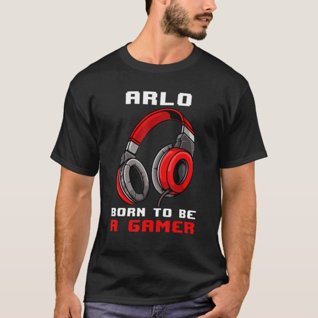 Arlo Geboren, ein Personalisierter Gamer zu sein T-Shirt (Vorderseite)