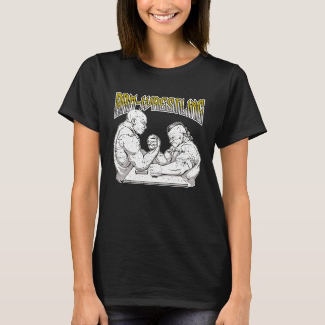 Arm Wrestling T-Shirt (Vorderseite)