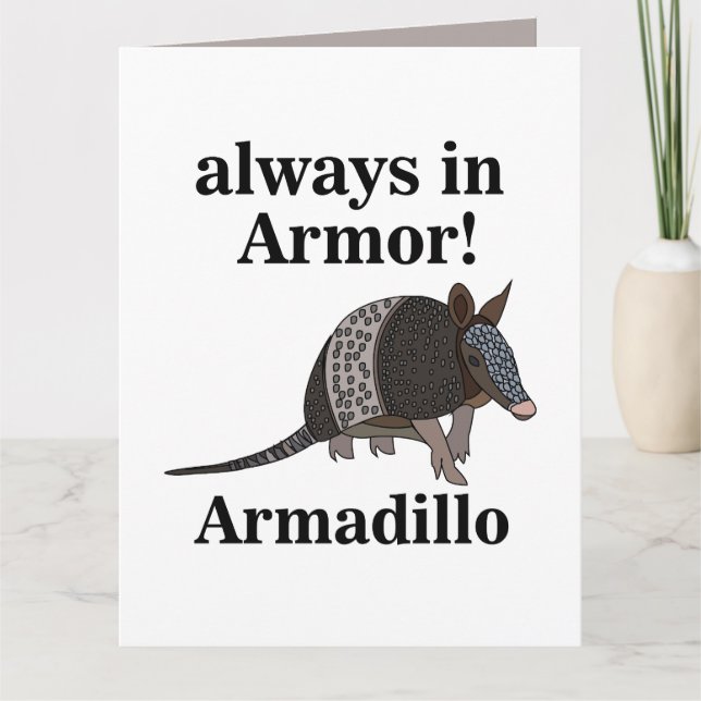 Armadillo Animal Funny  Karte (Vorderseite)