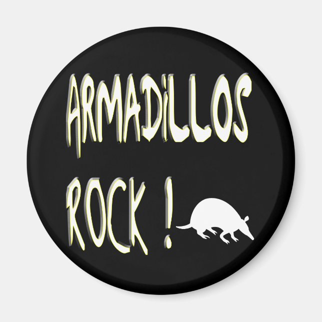 Armadillos Rock! Magnet (Vorne)