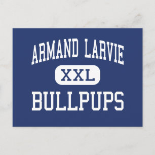 Armand Larvie Bullpups Mittel Hermiston Postkarte
