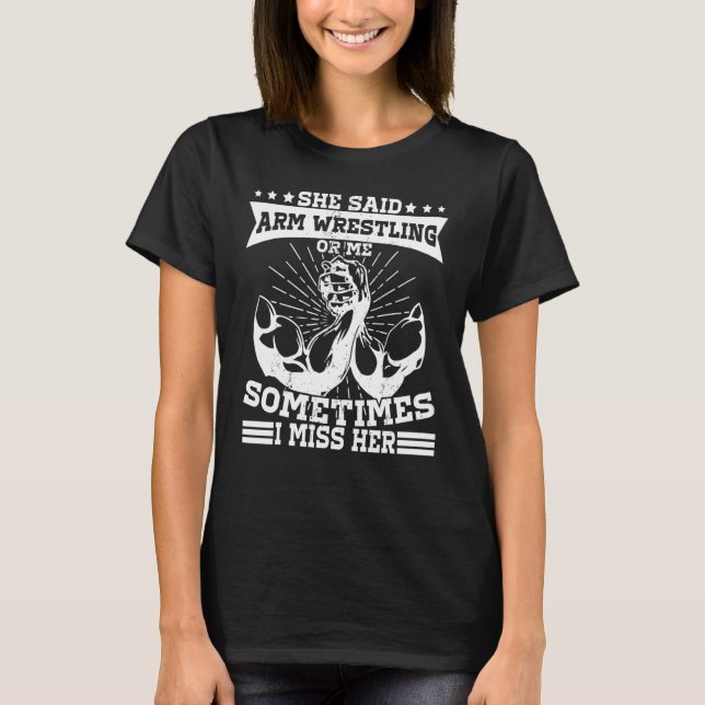 Armarm Wrestling Armwrestler Athlete Squeeeeeeeeee T-Shirt (Vorderseite)