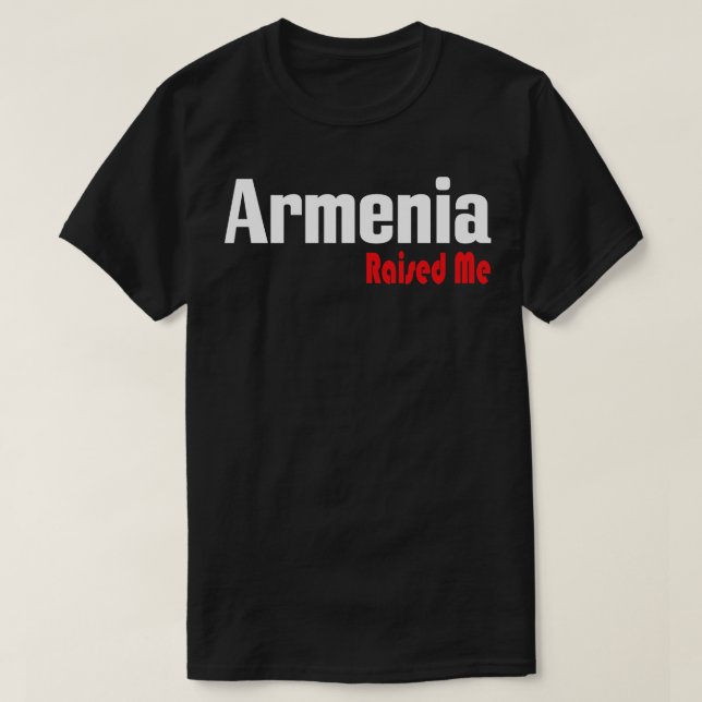 Armenien hat mich aufgezogen 1 T-Shirt (Design vorne)