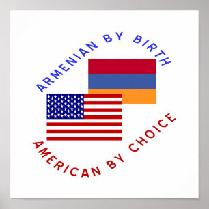 Armenisch nach Geburt, Amerikaner nach Wahl Poster